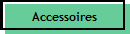 Accessoires