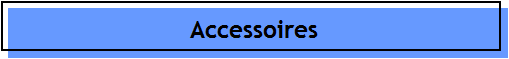 Accessoires
