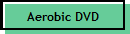 Aerobic DVD 