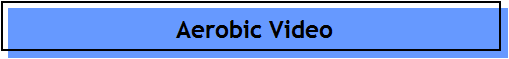 Aerobic Video