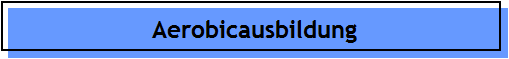 Aerobicausbildung