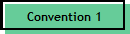 Convention 1