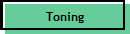 Toning