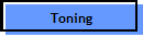 Toning