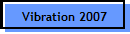 Vibration 2007